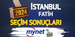 Fatih seçim sonuçları!