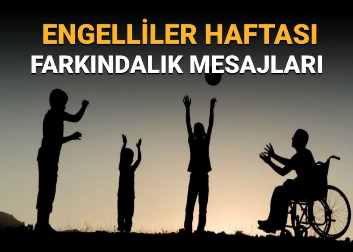 Engelliler Haftası ne zaman? Engelliler Haftası mesajları