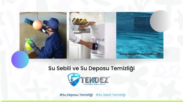 Su Deposu ve Su Sebili Temizliğinde Profesyonel Destek Almanın Avantajları